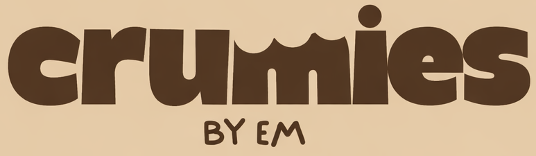 Crumies by Em 